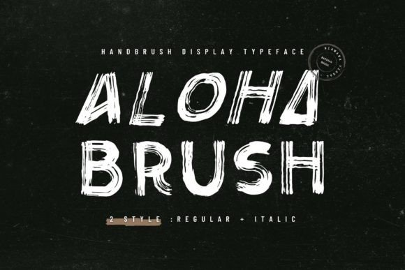 Aloha Brush Typeface: A Modern Urban Display Font for Creative Makers