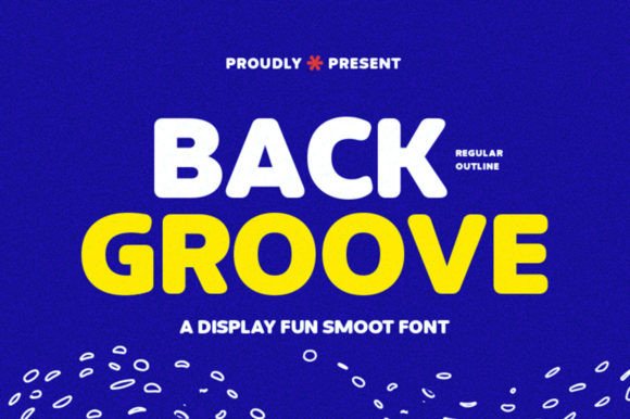 Back Groove Typeface Review for Elegant Product Branding