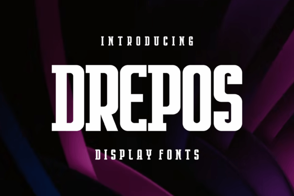 Drepos Free Download: The Ultimate Modern Display Font Review