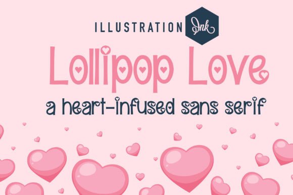 Lollipop Love: A Sweet Display Font for Editorial Design
