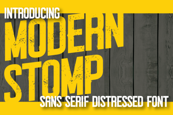 Modern Stomp: A Display Font for Gritty Digital Branding