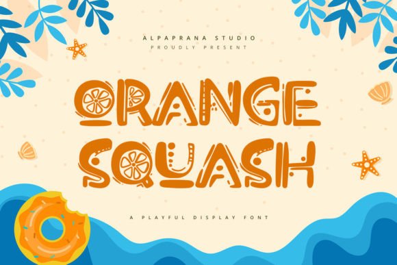 Orange Squash: The Playful Display Font for Bold Brand Identity