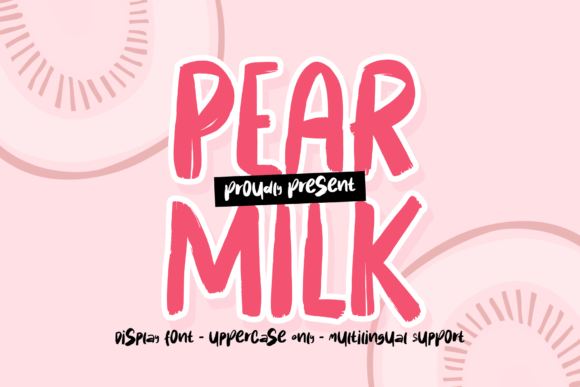 Pear Milk Typeface for Handmade Shop Branding
