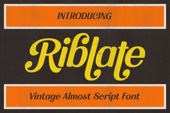 Riblate: A Vintage Retro Pop Casual Font for Editorial Design