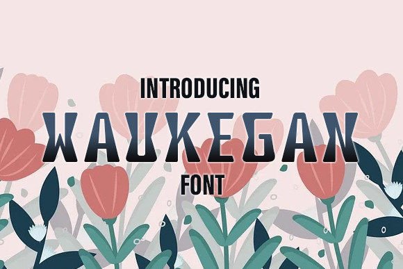 Waukegan: A Unique Typeface for Bold Campaign Designs